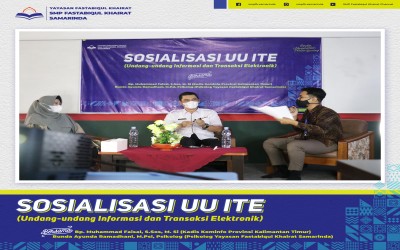 Kegiatan Webinar Sosialisasi UU ITE SMP Fastabiqul Khairat Bersama Kadis Kominfo Provinsi Kaltim